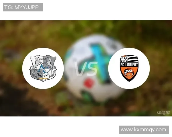 亚眠对阵里昂精彩直播全程回顾与赛后分析尽在360平台